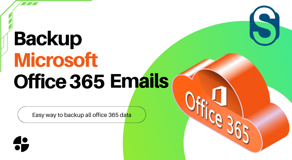 Backup Microsoft 365 Emails