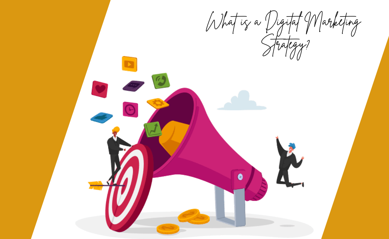 How to Create a Digital Marketing Strategy?