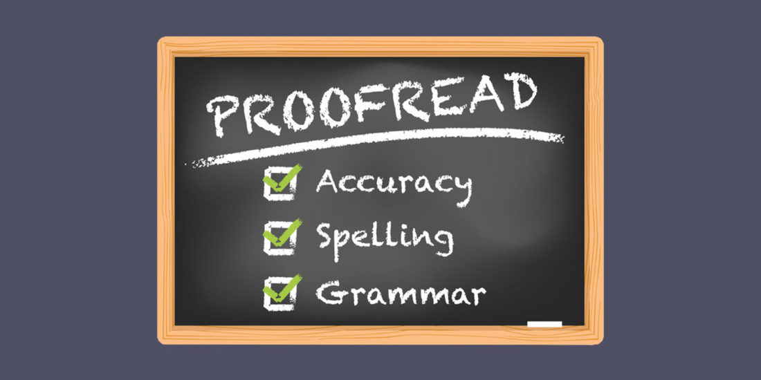 Proven Strategies For Perfecting Your Writing Through Proofreading