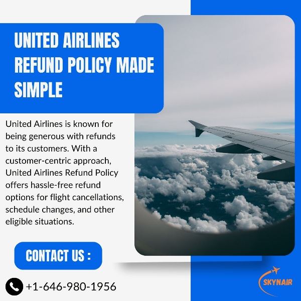 United Airlines Refund Policy Made Simple - 1
